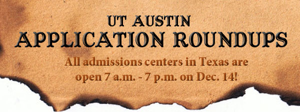 UT Austin Application Roundups